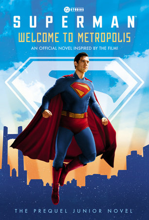 Superman: Welcome to Metropolis - Books - Image - Pop Weasel