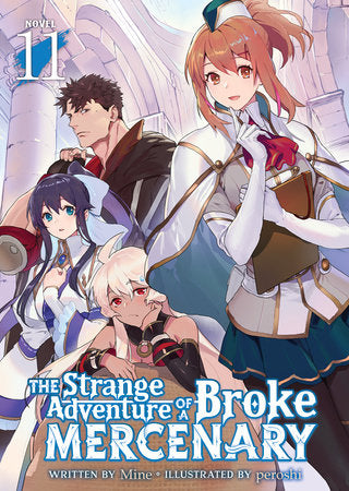 The Strange Adventure of a Broke Mercenary (Light Novel) Vol. 11 | TPB - Manga - Image - Pop Weasel