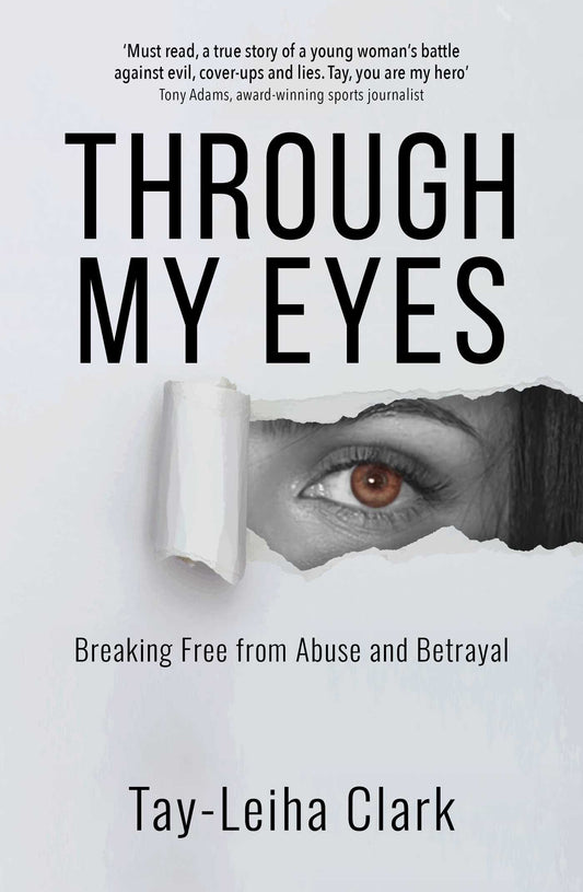 Through My Eyes Breaking Free from Abuse and Betrayal image