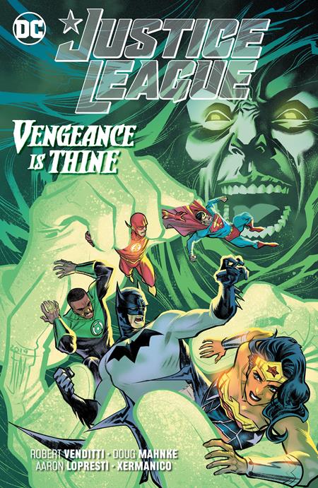 Justice League  | TPB Vol 06 Vengeance Is Thine - Image - Graphic Novels - Image - Pop Weasel