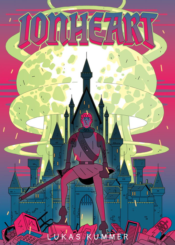 Ionheart - Image - Graphic Novels - Image - Pop Weasel