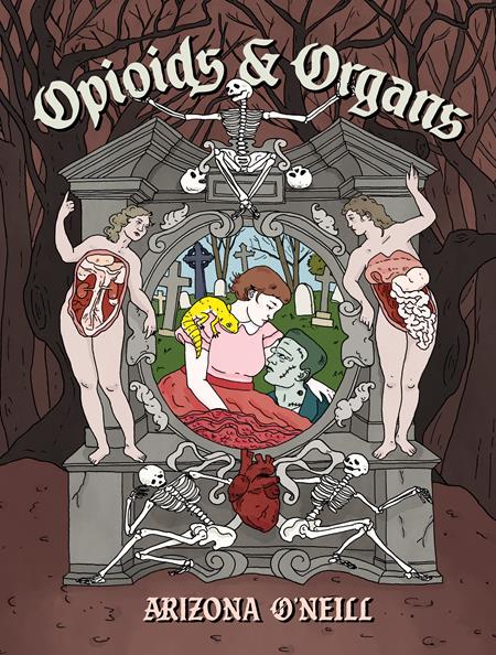 Opioids And Organs | Hardcover - Graphic Novels - Image - Pop Weasel