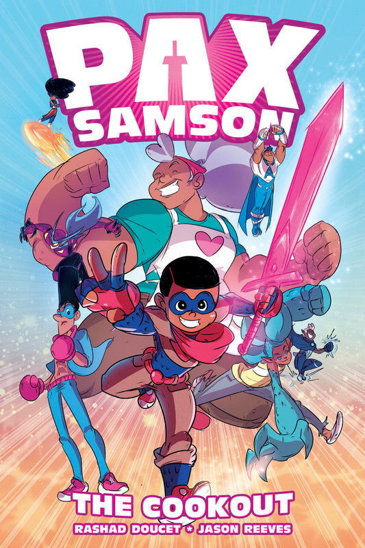 Pax Samson Vol. 1: The Cookout | TPB