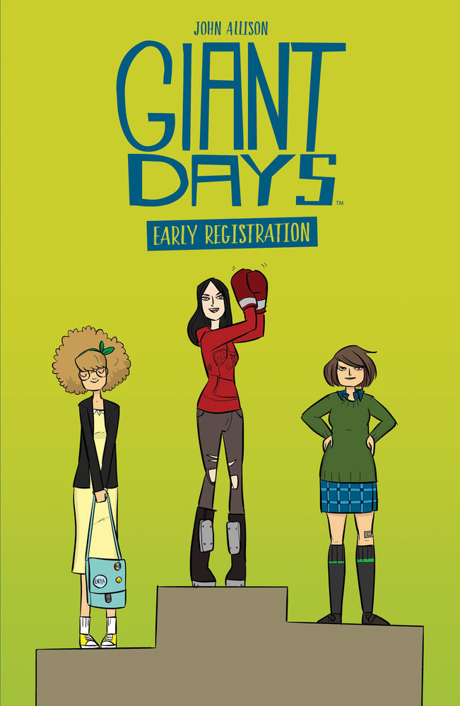Giant Days: Early Registration - Image - Graphic Novels - Image - Pop Weasel