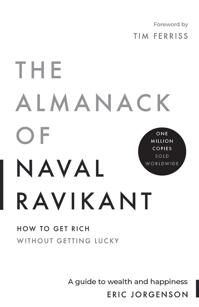 The Almanack of Naval Ravikant A Guide to Wealth and Happiness image - Books - Image - Pop Weasel