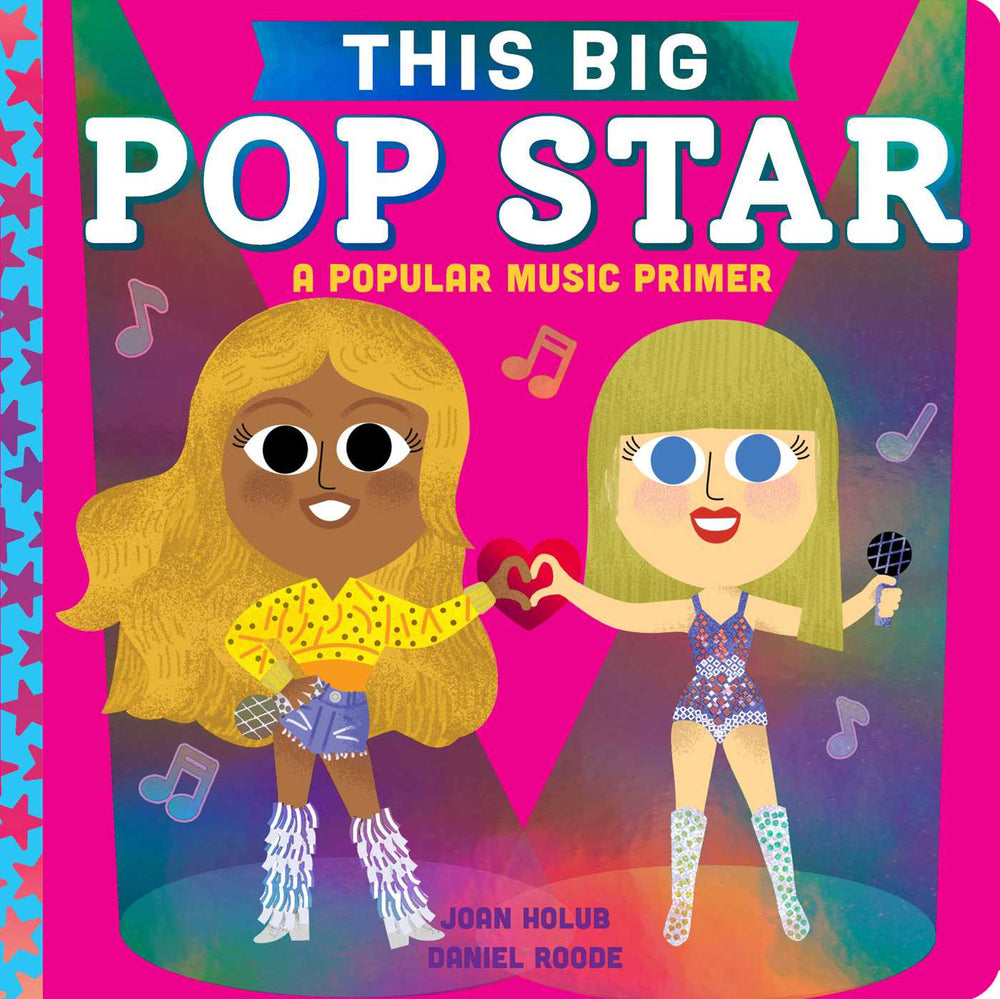 This BIG Pop Star A Popular Music Primer image - Childrens Books - Image - Pop Weasel