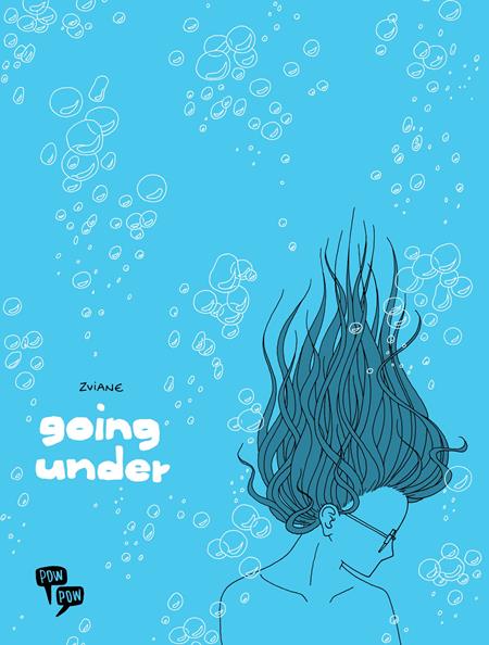Going Under Gn image - Graphic Novels - Image - Pop Weasel
