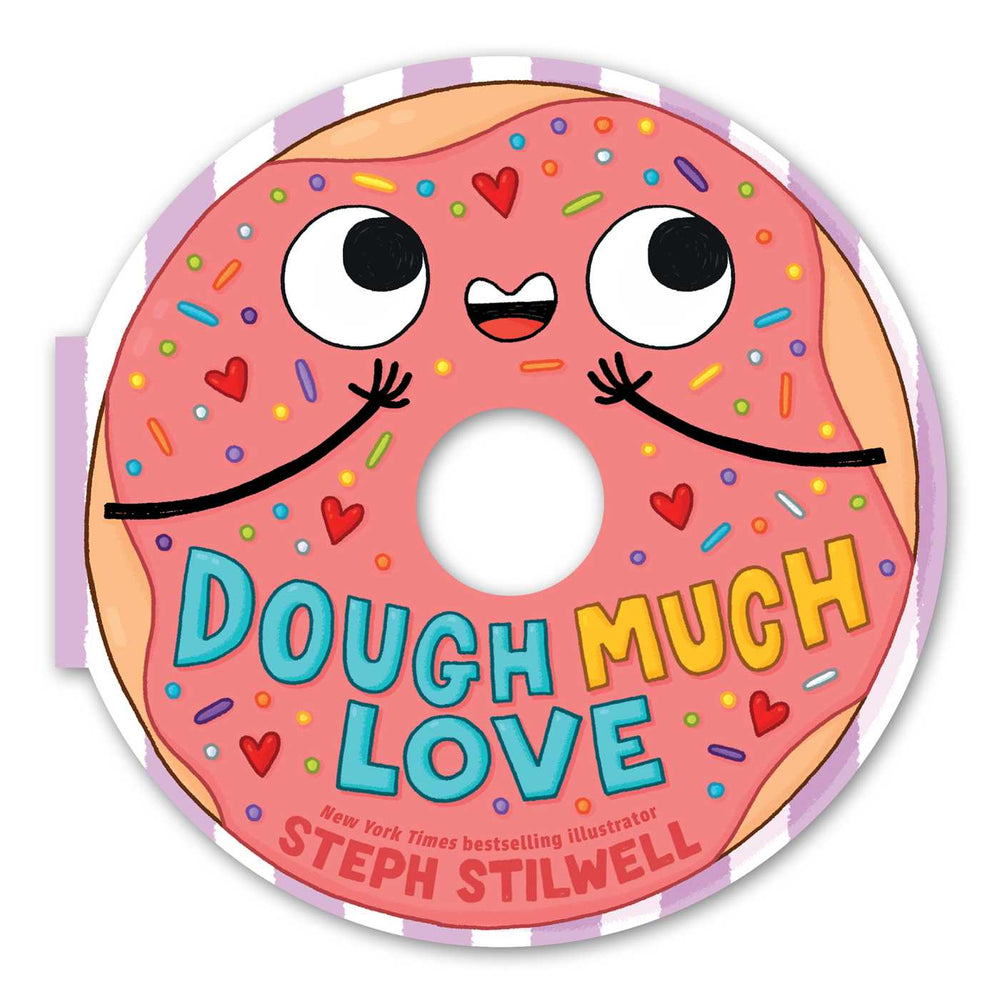 Dough Much Love (A Shaped Novelty Board Book for Toddlers) image - Childrens Books - Image - Pop Weasel