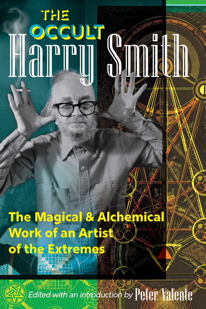 The Occult Harry Smith The Magical and Alchemical Work of an Artist of the Extremes image - Books - Image - Pop Weasel