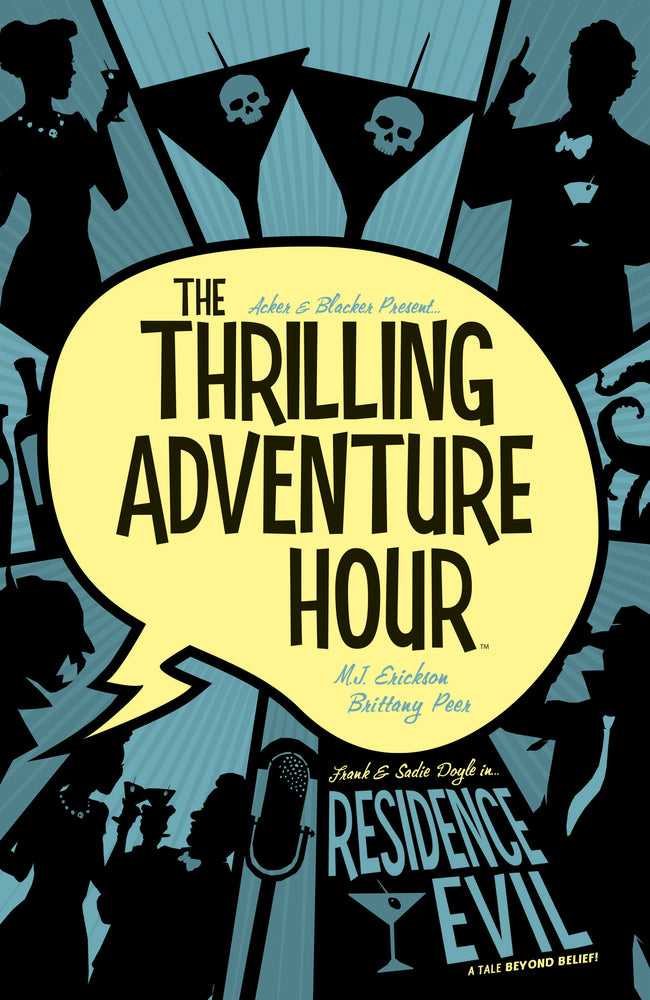 The Thrilling Adventure Hour: Residence Evil - Image - Graphic Novels - Image - Pop Weasel
