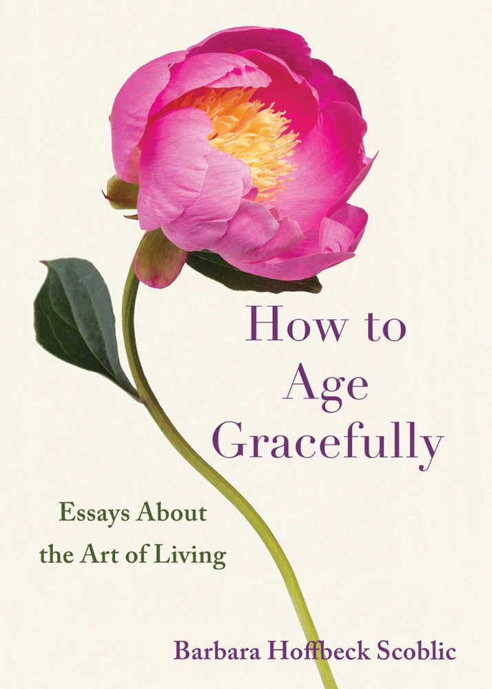 How to Age Gracefully Essays About the Art of Living image - Books - Image - Pop Weasel