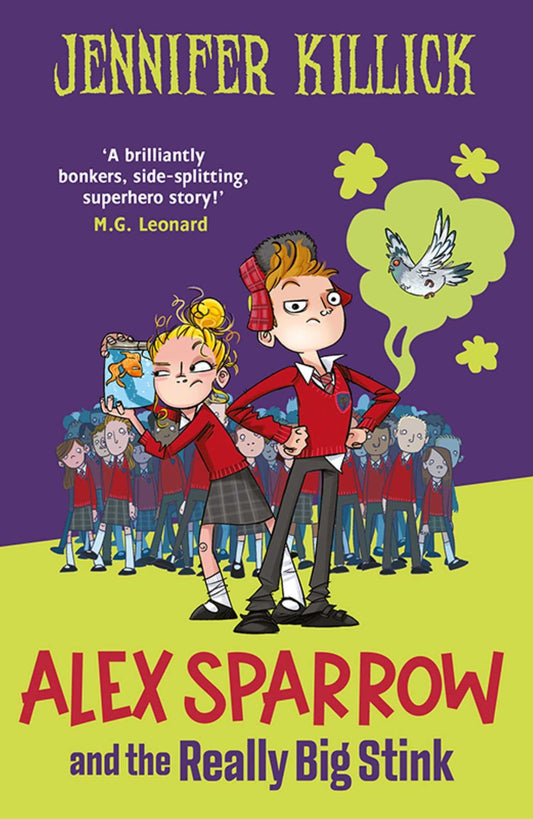 Alex Sparrow and the Really Big Stink
