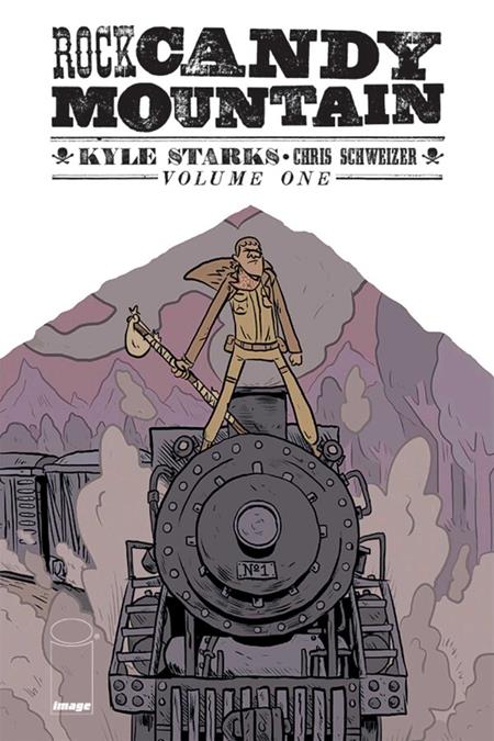 Rock Candy Mountain  | TPB Vol 01 - Graphic Novels - Image - Pop Weasel