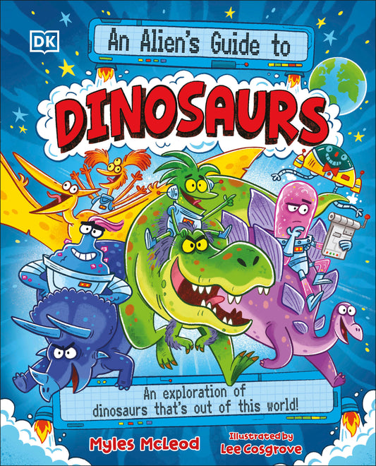 An Alien's Guide to Dinosaurs | TPB