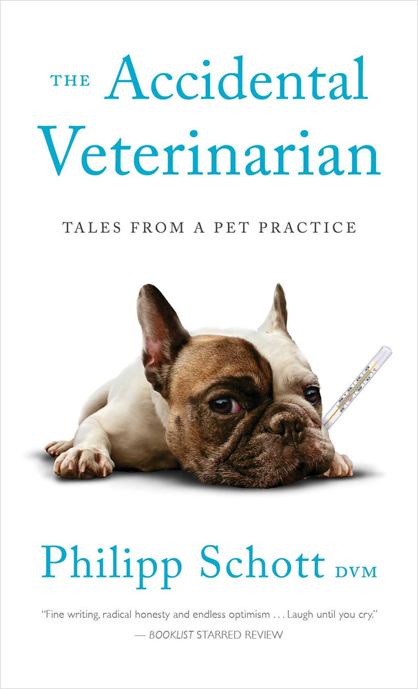 The Accidental Veterinarian: Tales from a Pet Practice - Books - Image - Pop Weasel