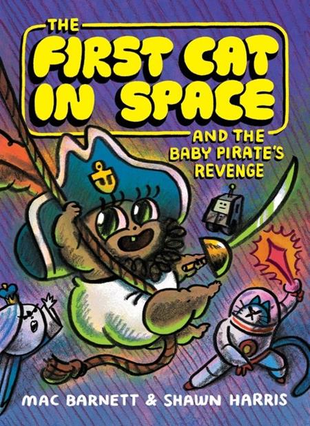 First Cat In Space And The Baby Pirates Revenge | TPB - Graphic Novels - Image - Pop Weasel