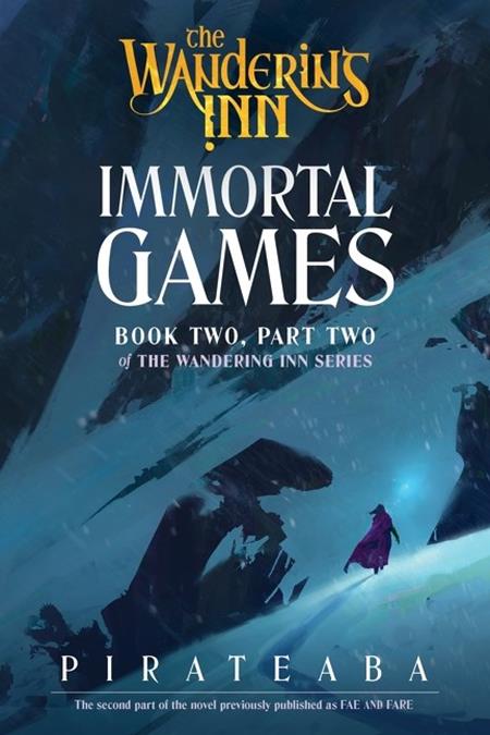 WANDERING INN NOVEL BOOK TWO PART TWO IMMORTAL GAMES - Graphic Novels - Image - Pop Weasel
