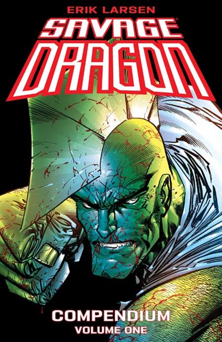 Savage Dragon Compendium | TPB Vol 01 Erik Larsen Cvr