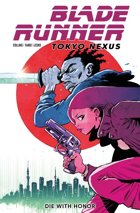 Blade Runner Tokyo Nexus Die With Honor - Comics - Image - Pop Weasel