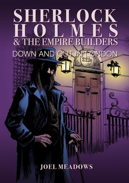 Sherlock Holmes And The Empire Builders | Hardcover Down And Out In London Illustrated Edition - Graphic Novels - Image - Pop Weasel