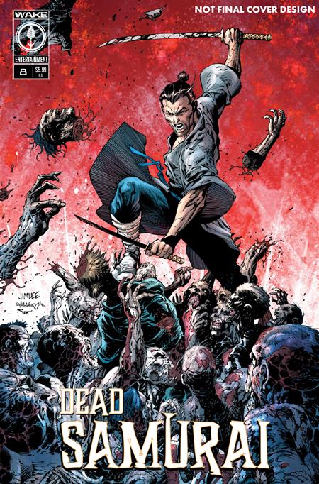 Dead Samurai #8 2nd Printing Cvr A Jim Lee Scott Williams