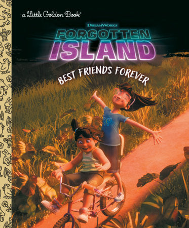 Forgotten Island: Best Friends Forever (DreamWorks) | Hardcover