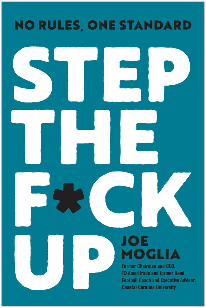 Step the F*ck Up: No Rules, One Standard - Books - Image - Pop Weasel