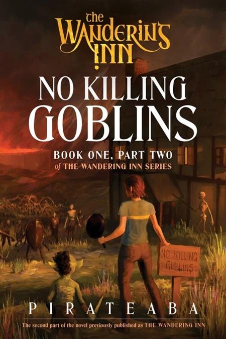 WANDERING INN NOVEL BOOK ONE PART TWO NO KILLING GOBLINS - Graphic Novels - Image - Pop Weasel