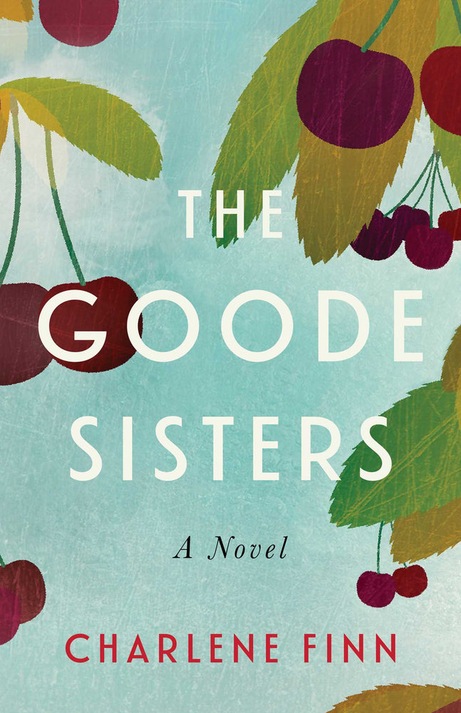 The Goode Sisters: A Novel - Books - Image - Pop Weasel