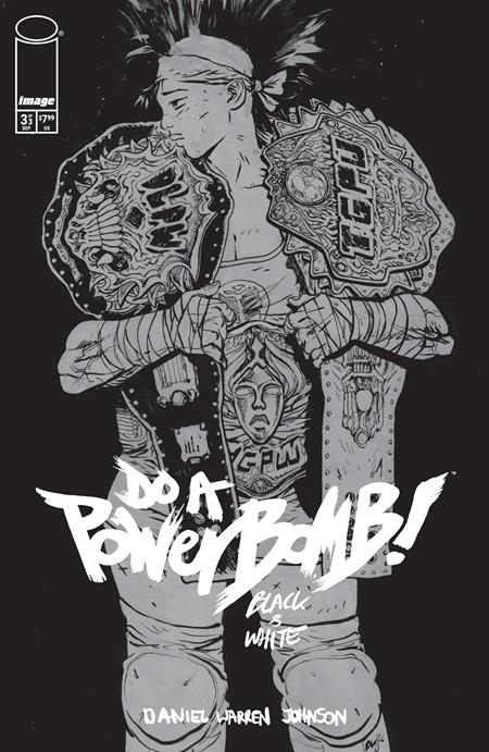 Do A Powerbomb Black And White - Comics - Image - Pop Weasel