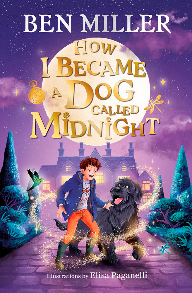 How I Became A Dog Called Midnight: A Magical Adventure From The Bestselling Author Of The Day I Fell Into A Fairytale - Childrens Books - Image - Pop Weasel