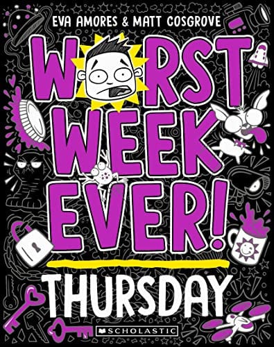 Worst Week Ever! Thursday - Childrens Books - Image - Pop Weasel