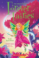 Zali Sparkles (Forever Fairies - Childrens Books - Image - Pop Weasel
