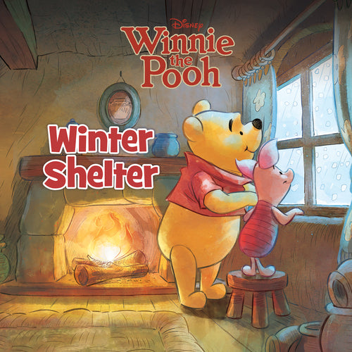Winnie The Pooh: Winter Shelter (Disney) - Childrens Books - Image - Pop Weasel