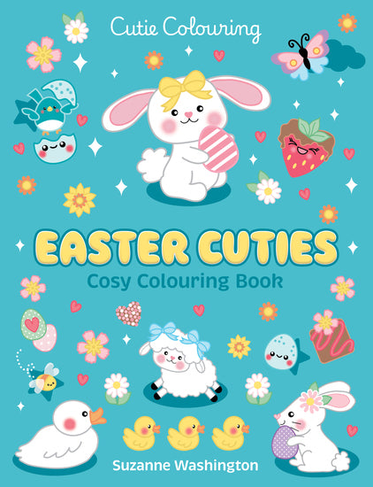 Easter Cuties: Cosy Colouring Book (Cutie Colouring) - Childrens Books - Image - Pop Weasel