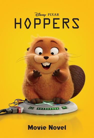 Hoppers: Movie Novel (Disney Pixar) - Childrens Books - Image - Pop Weasel