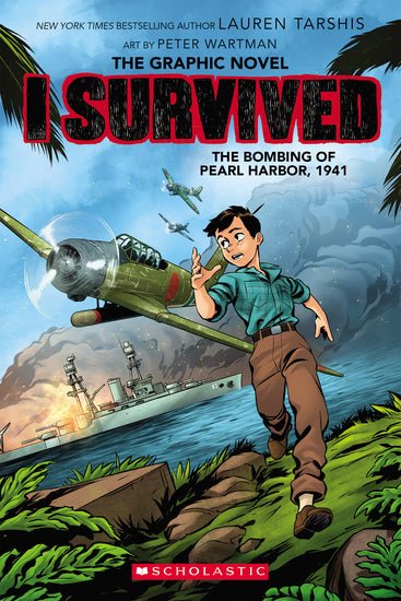 I Survived The Bombing Of Pearl Harbor, 1941 (The Graphic Novel) - Graphic Novels - Image - Pop Weasel