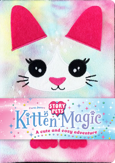 Kitten Magic: A Cute And Cozy Adventure (Story Pets) - Childrens Books - Image - Pop Weasel