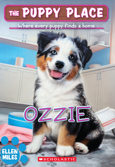 Ozzie (The Puppy Place - Childrens Books - Image - Pop Weasel