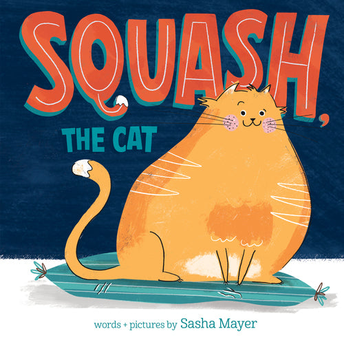Squash, The Cat - Childrens Books - Image - Pop Weasel
