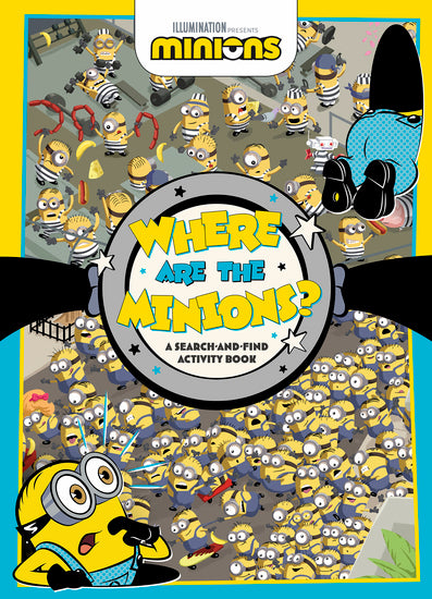 Where Are The Minions?: A Search-And-Find Activity Book (Universal) 2026 - Childrens Books - Image - Pop Weasel