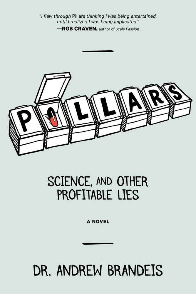 Pillars: Science, And Other Profitable Lies - Books - Image - Pop Weasel