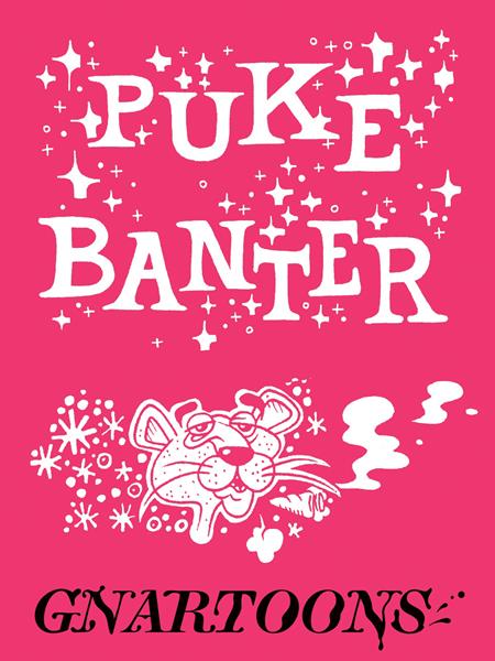Puke Banter  | One Shot image - Magazine - Image - Pop Weasel