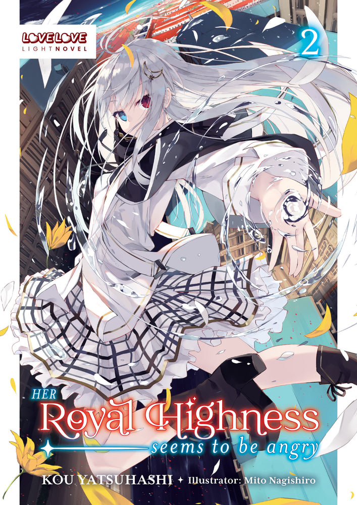 Her Royal Highness Seems to Be Angry, Volume 2 (Light Novel) - Image - Manga - Image - Pop Weasel