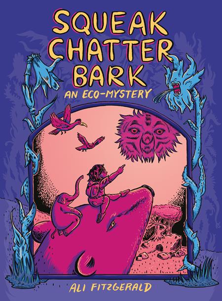 Squeak Chatter Bark  | TPB An Eco Mystery - Image - Graphic Novels - Image - Pop Weasel