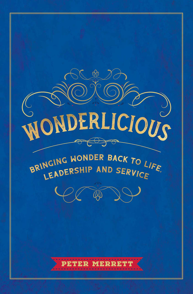 Wonderlicious Bringing Wonder Back to Life, Leadership and Service image - Books - Image - Pop Weasel