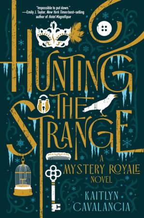 Hunting the Strange | Hardcover