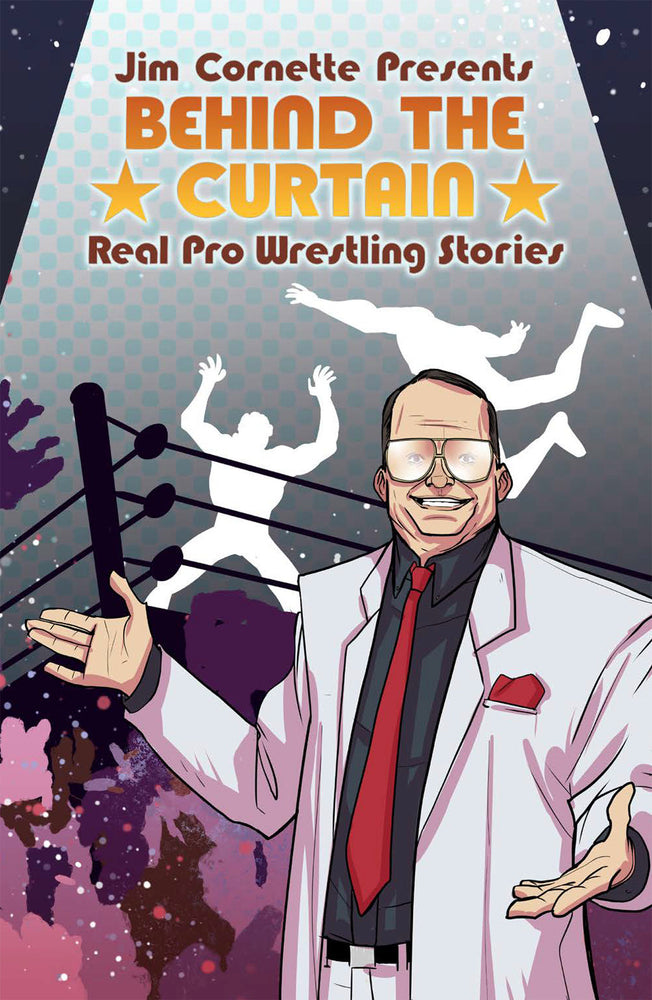 Jim Cornette Presents: Behind the Curtain – Real Pro Wrestling Stories - Image - Graphic Novels - Image - Pop Weasel