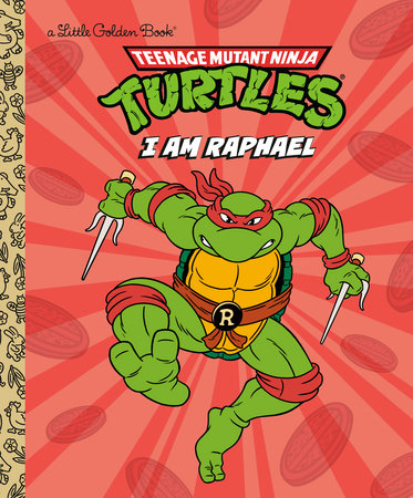 I Am Raphael (Teenage Mutant Ninja Turtles) | Hardcover