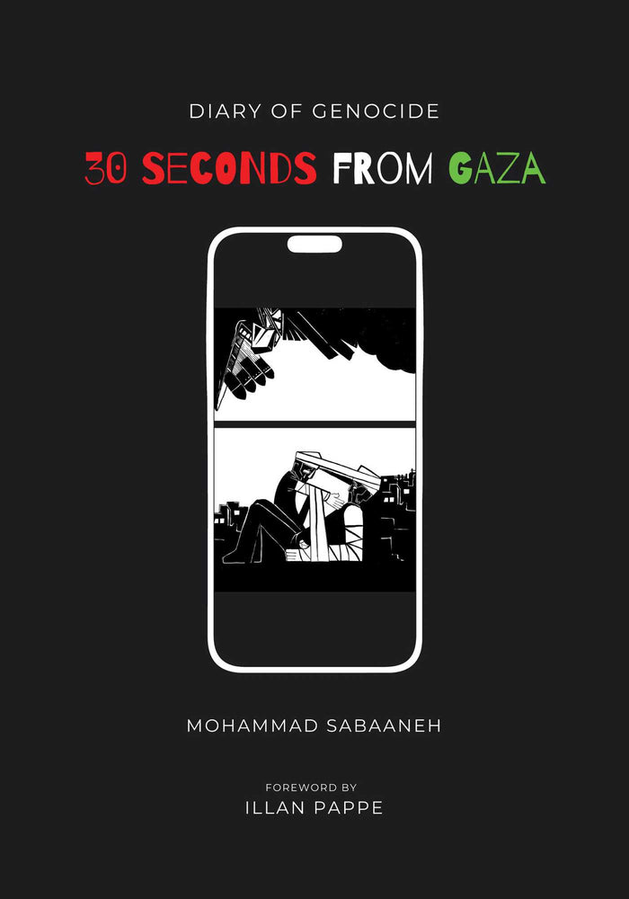 30 Seconds from Gaza Diary of Genocide image - Graphic Novels - Image - Pop Weasel